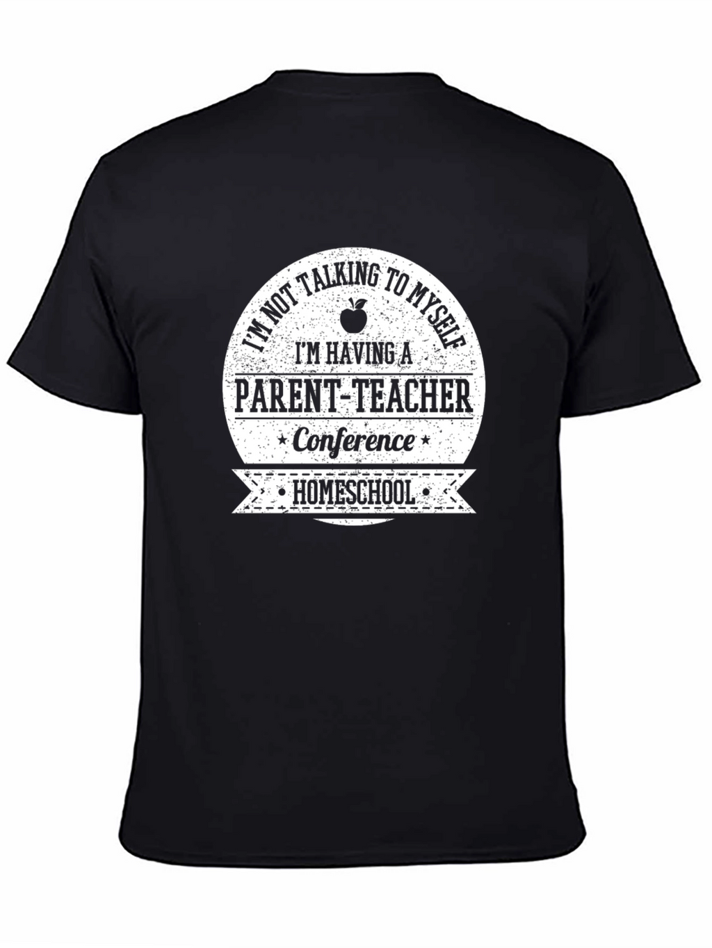 Homeschool Parent-Teacher Conference T-Shirt