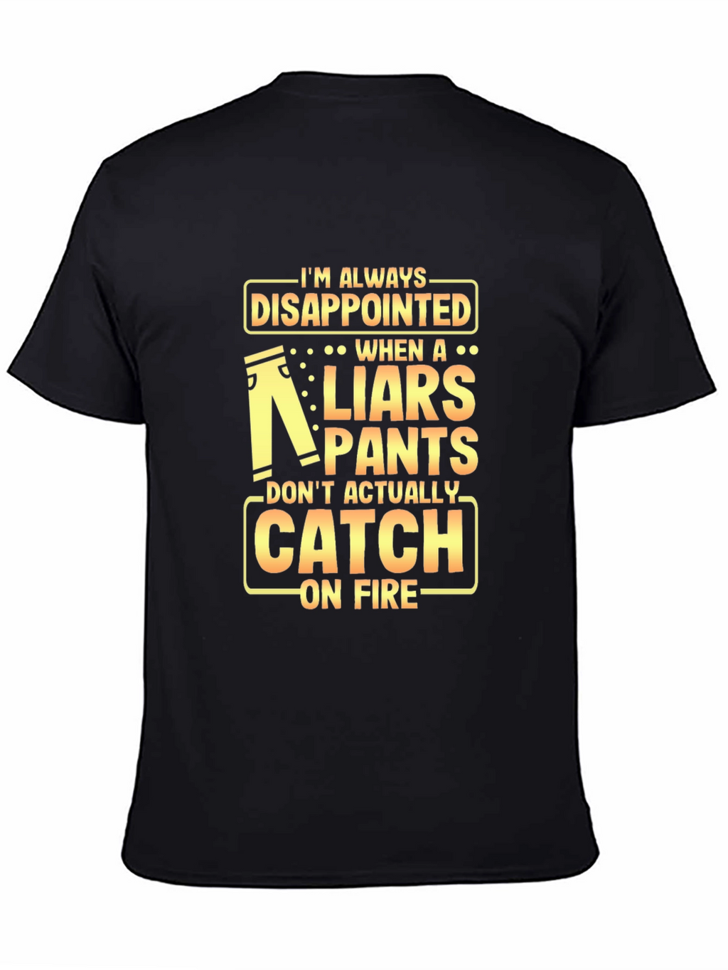 Liars Pants on Fire Graphic Tee