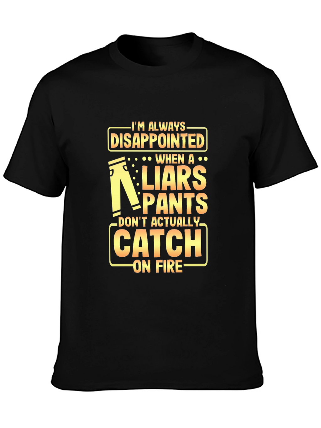 Liars Pants on Fire Graphic Tee