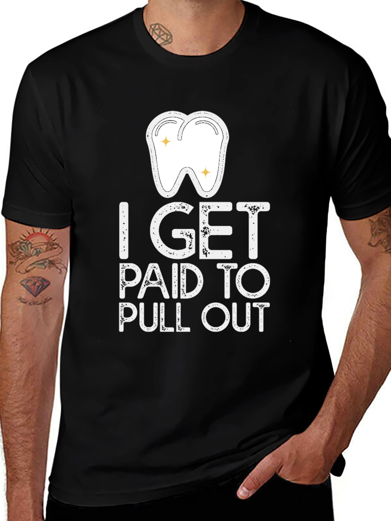 Dentist Humor T-Shirt - I Get Paid to Pull Out - Novelty Gift Tee