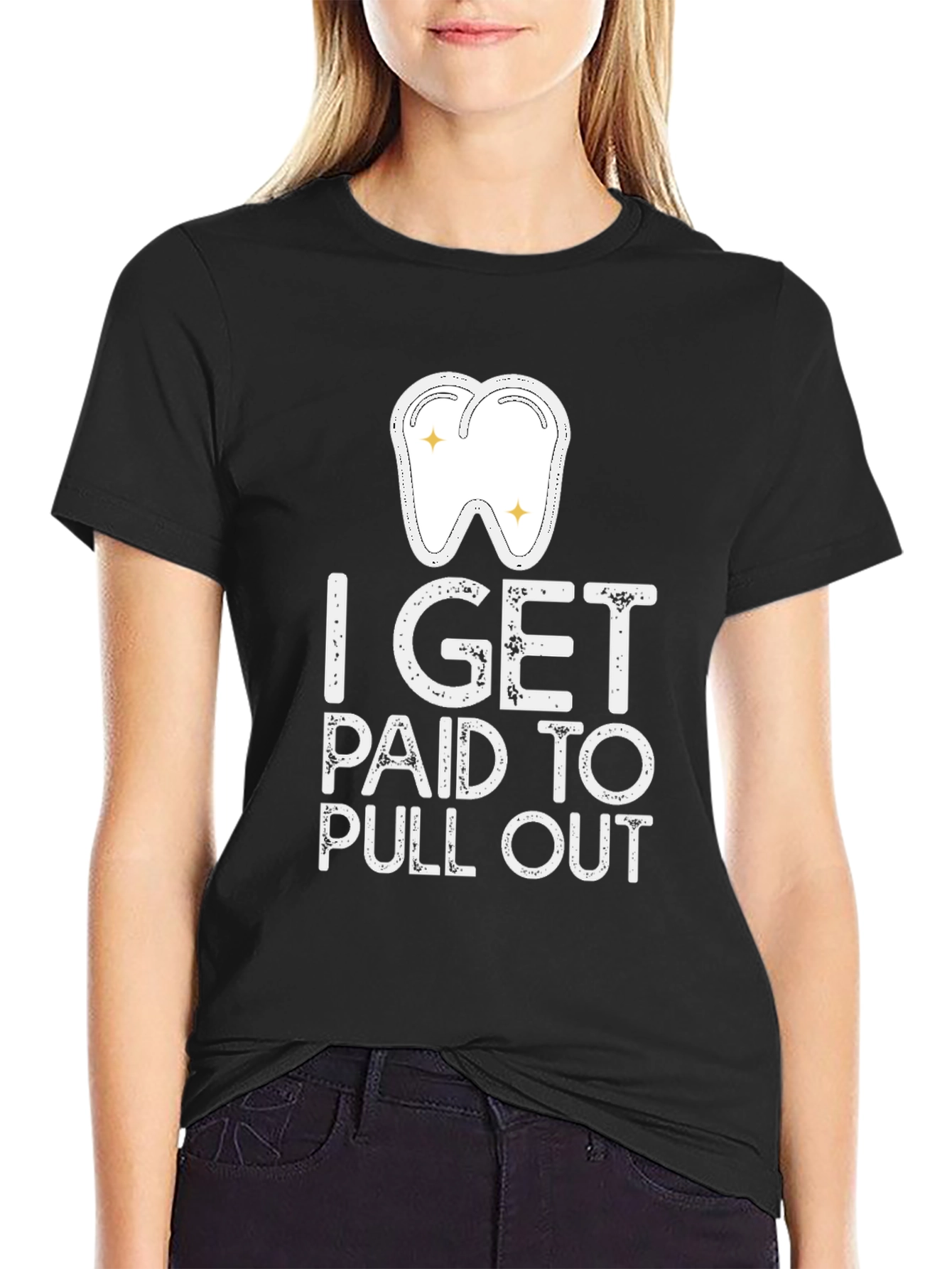 Dentist Humor T-Shirt - I Get Paid to Pull Out - Novelty Gift Tee