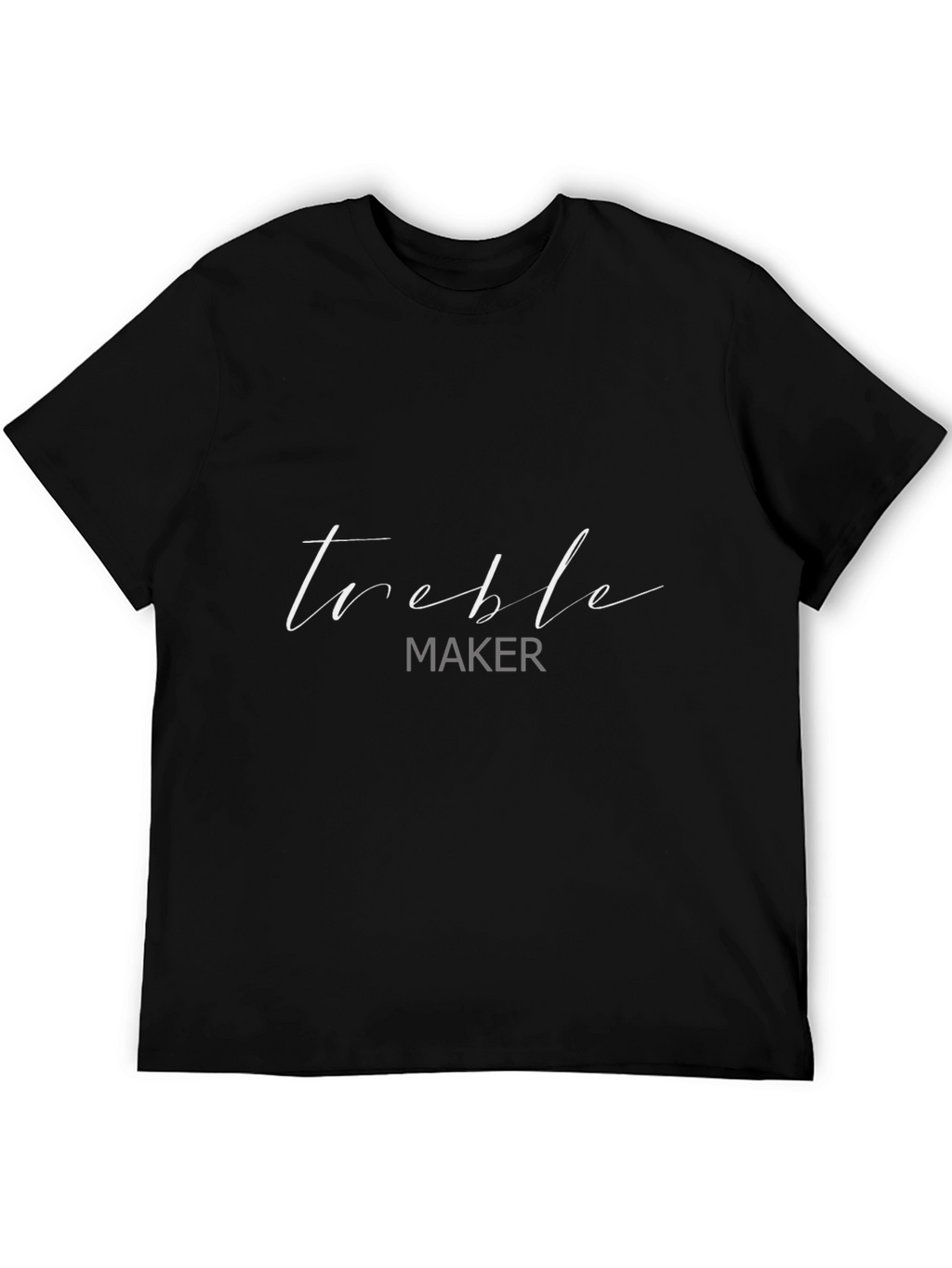 Treble Maker Black T-Shirt - Music Lover Tee