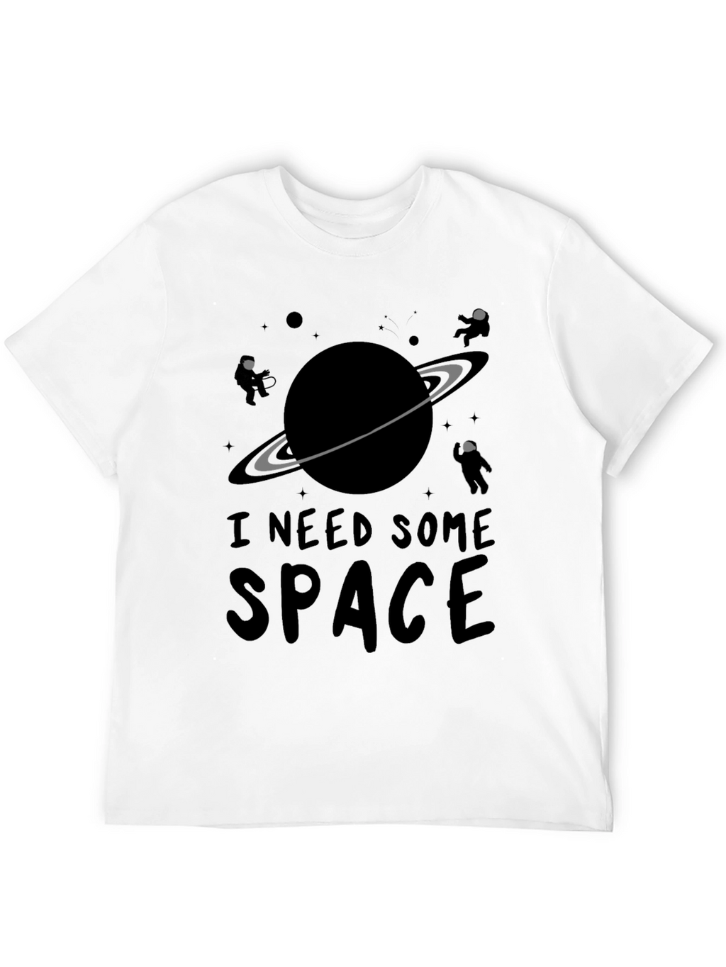 I Need Some Space T-Shirt