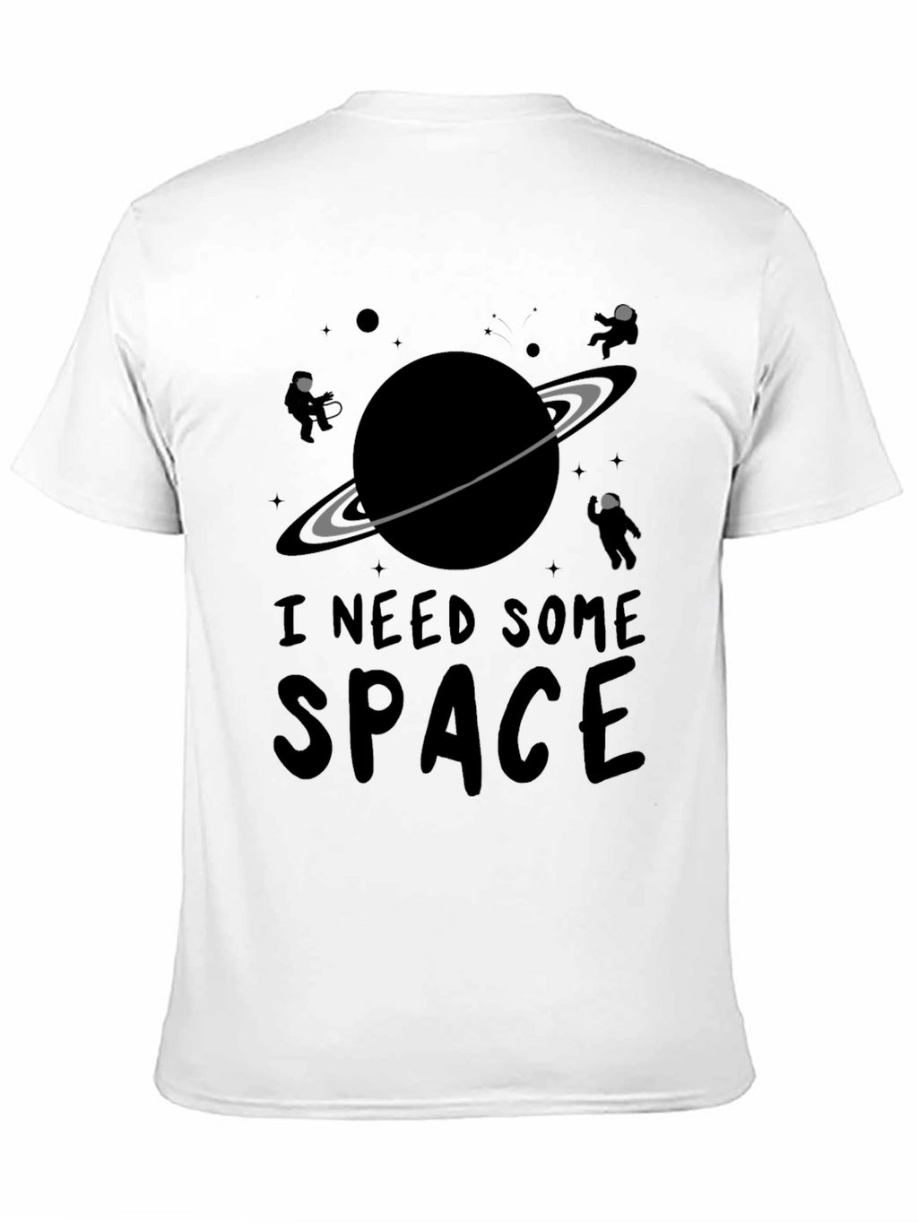 I Need Some Space T-Shirt
