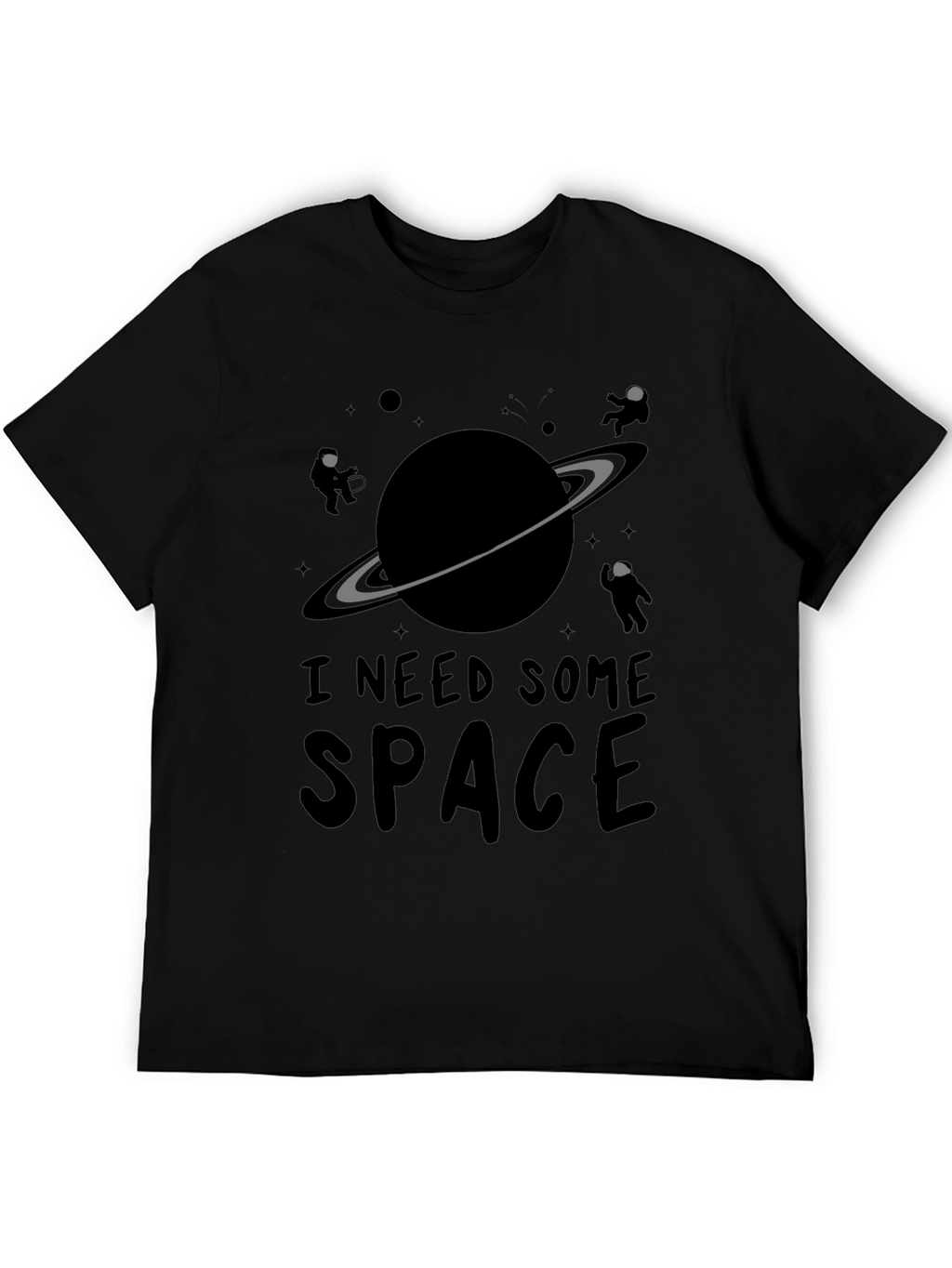 I Need Some Space T-Shirt