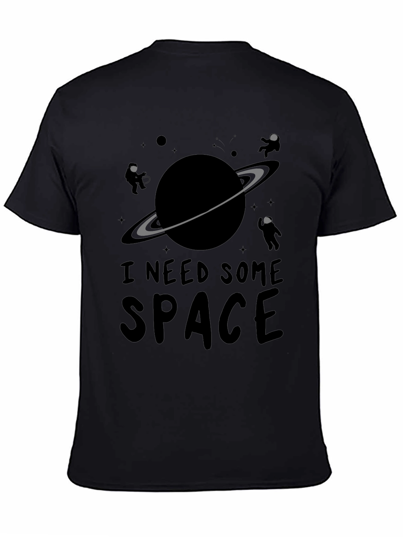 I Need Some Space T-Shirt