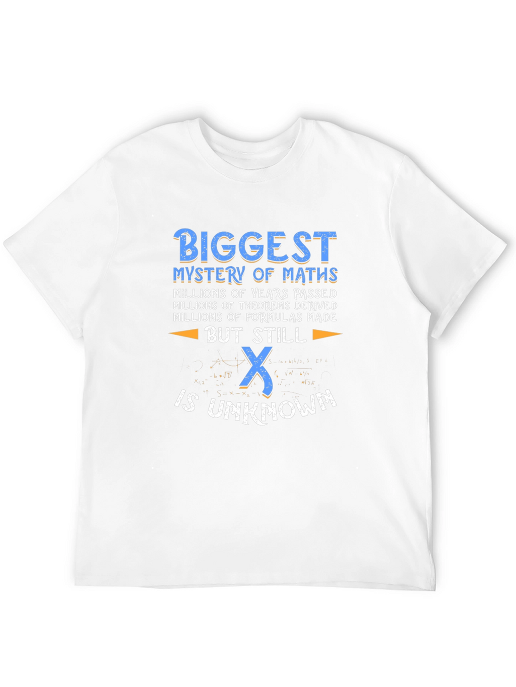 Math Mystery T-Shirt - Unknown X Funny Geek Tee