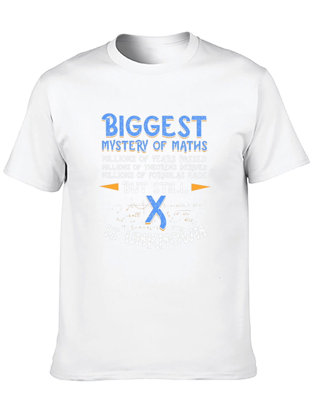 Math Mystery T-Shirt - Unknown X Funny Geek Tee