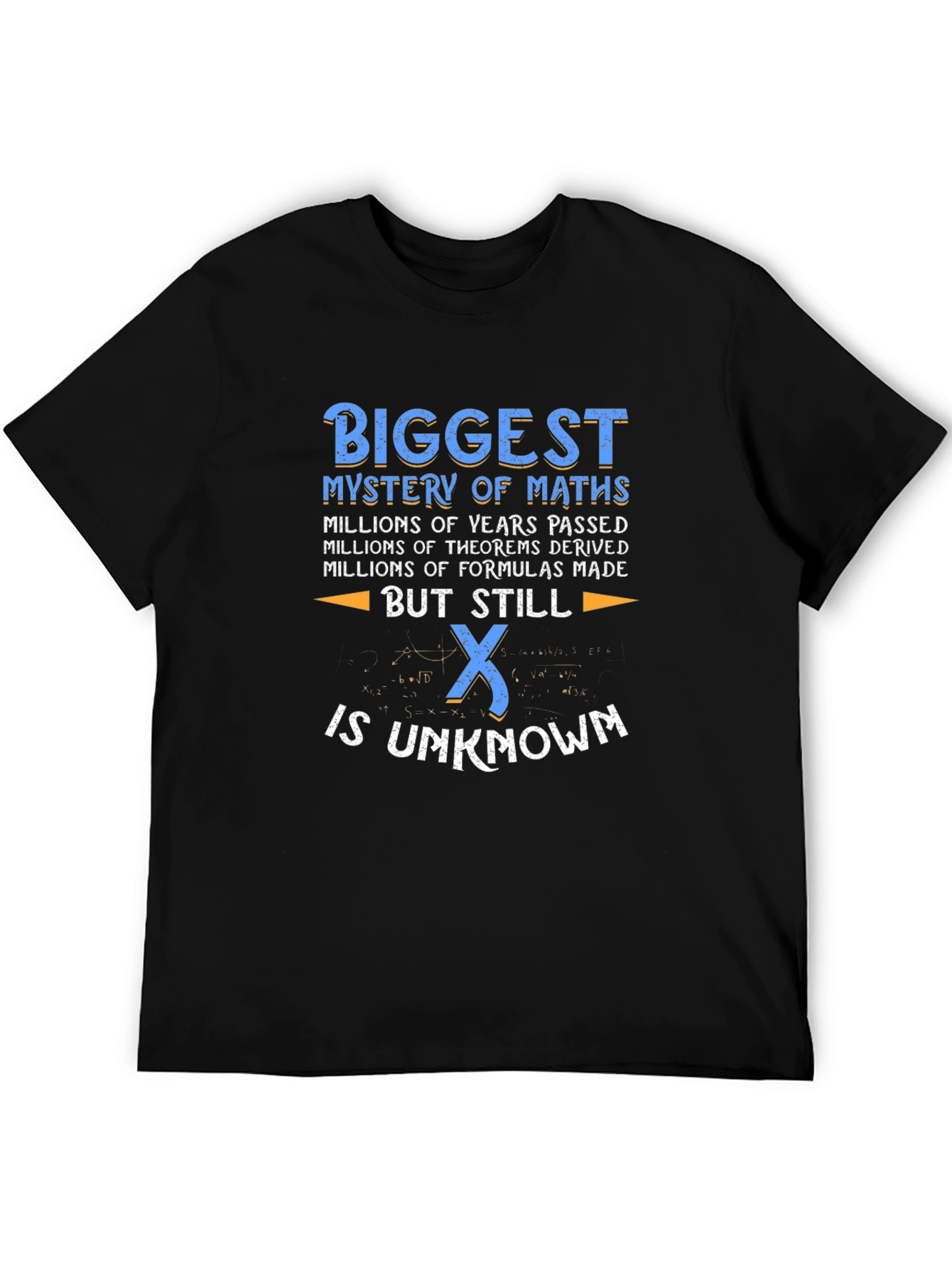 Math Mystery T-Shirt - Unknown X Funny Geek Tee