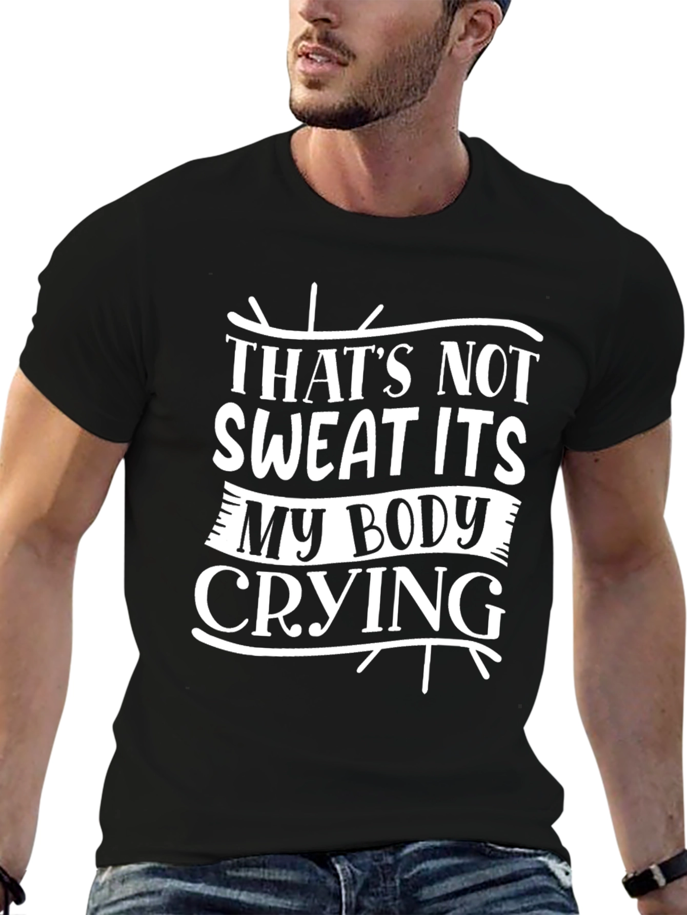 Funny Workout T-Shirt - Body Crying