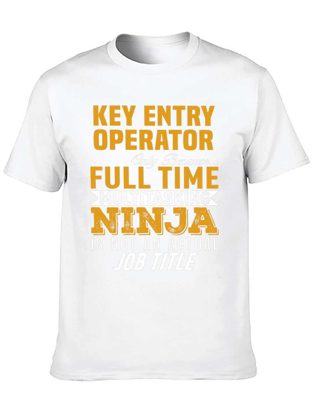 Key Entry Operator T-Shirt