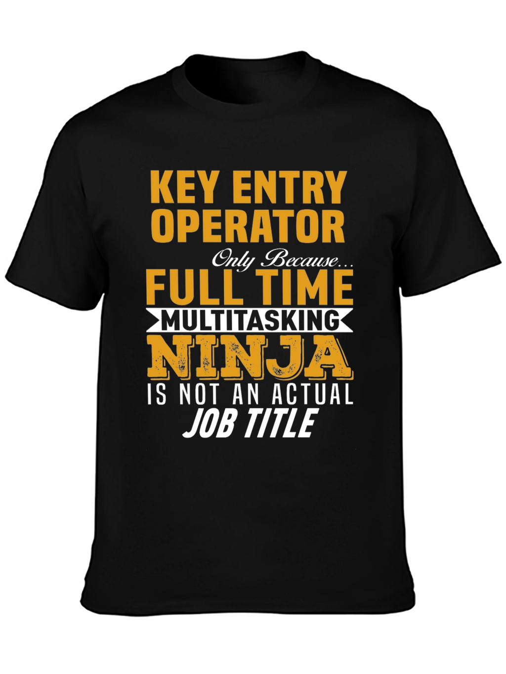 Key Entry Operator T-Shirt