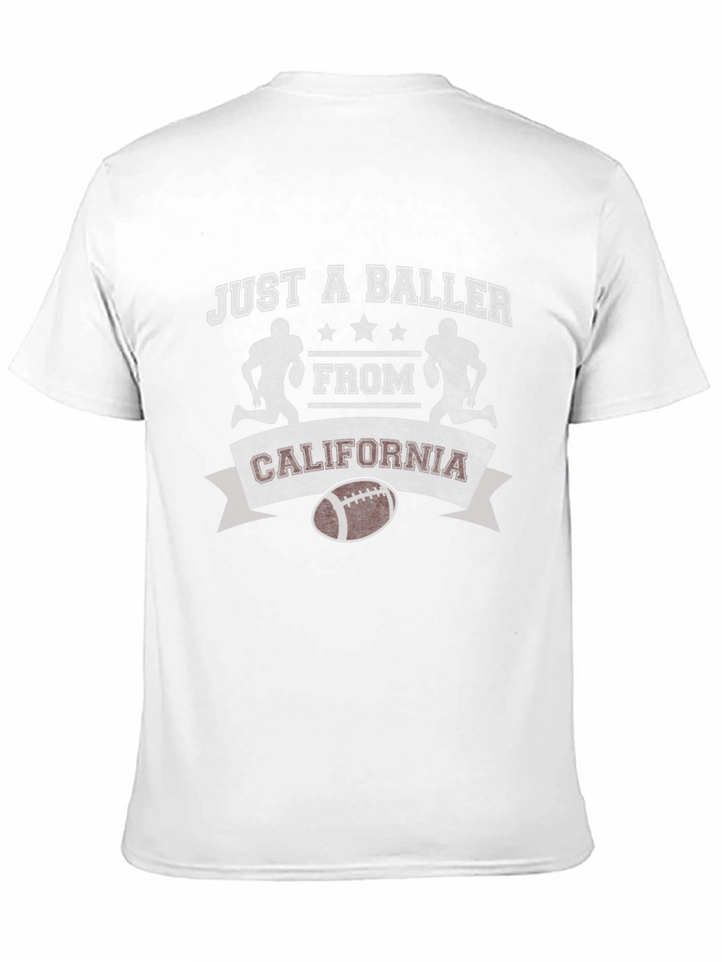 Just A Baller From California Graphic Tee