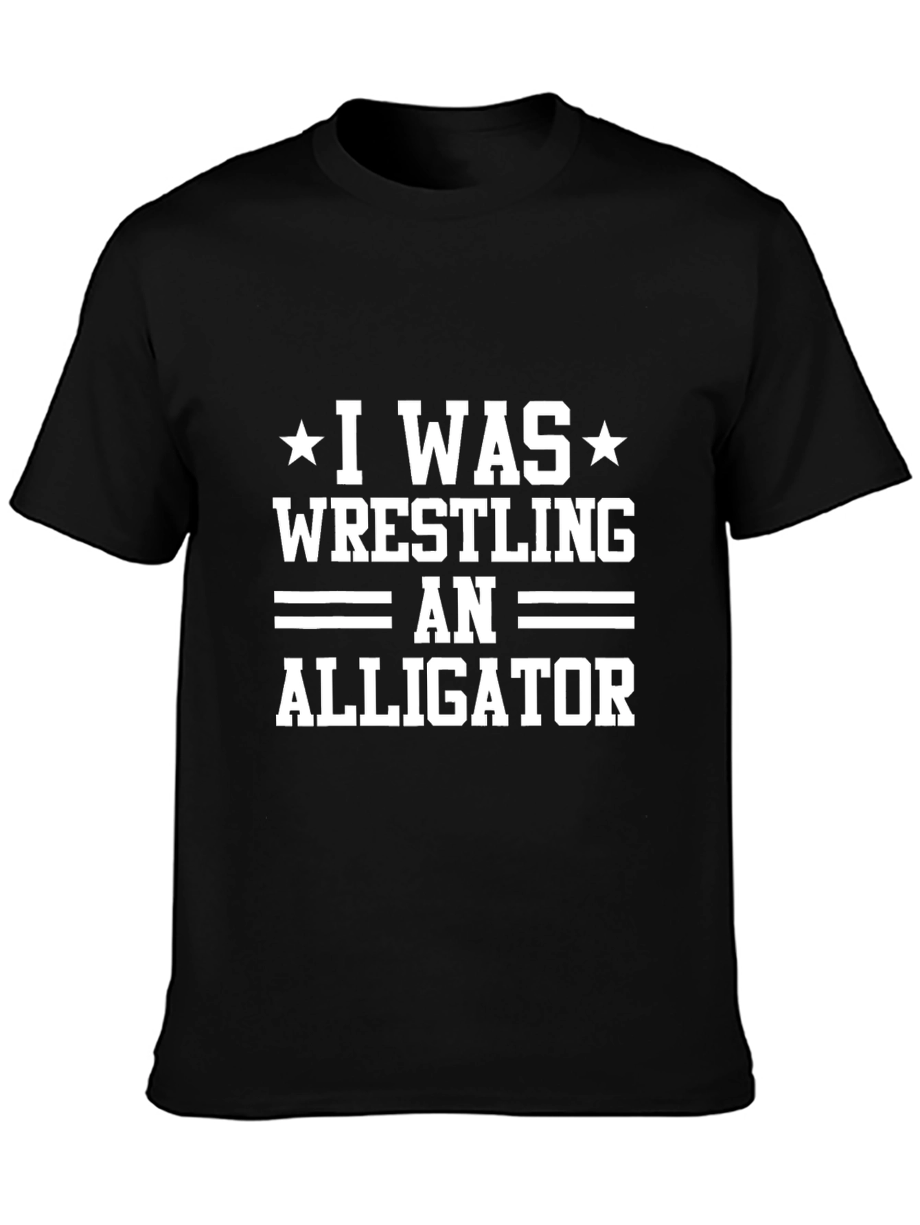 I Was Wrestling An Alligator Graphic Tee