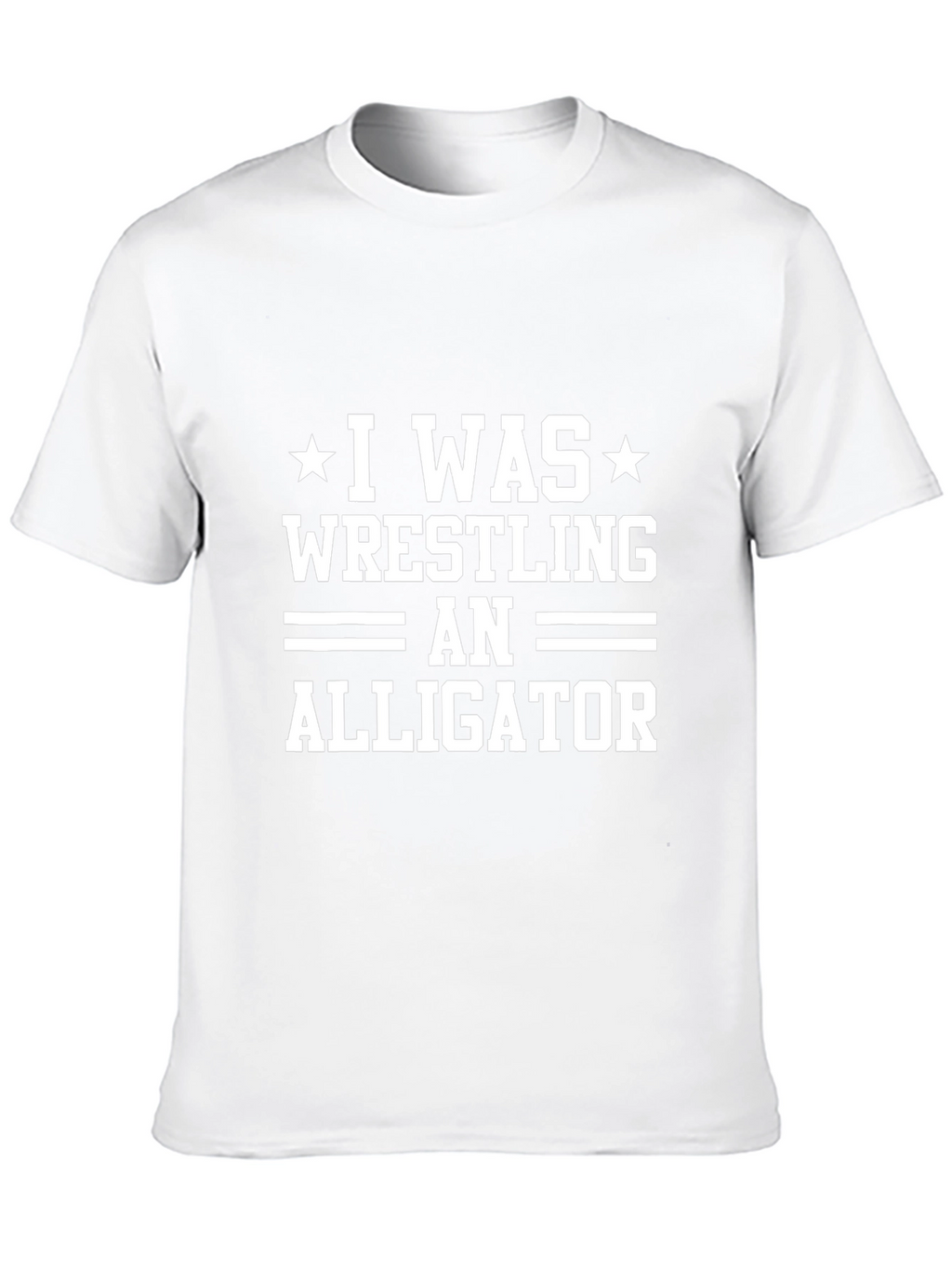 I Was Wrestling An Alligator Graphic Tee