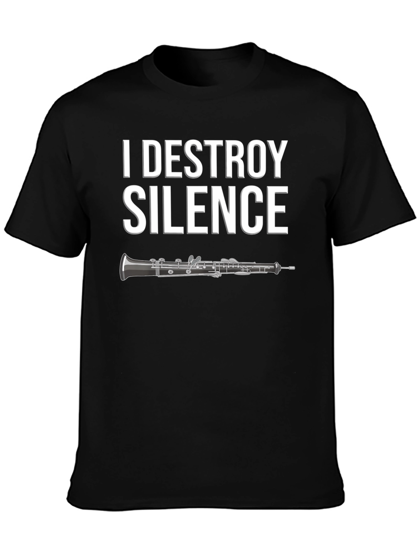 I Destroy Silence Oboe T-Shirt - Musician Apparel