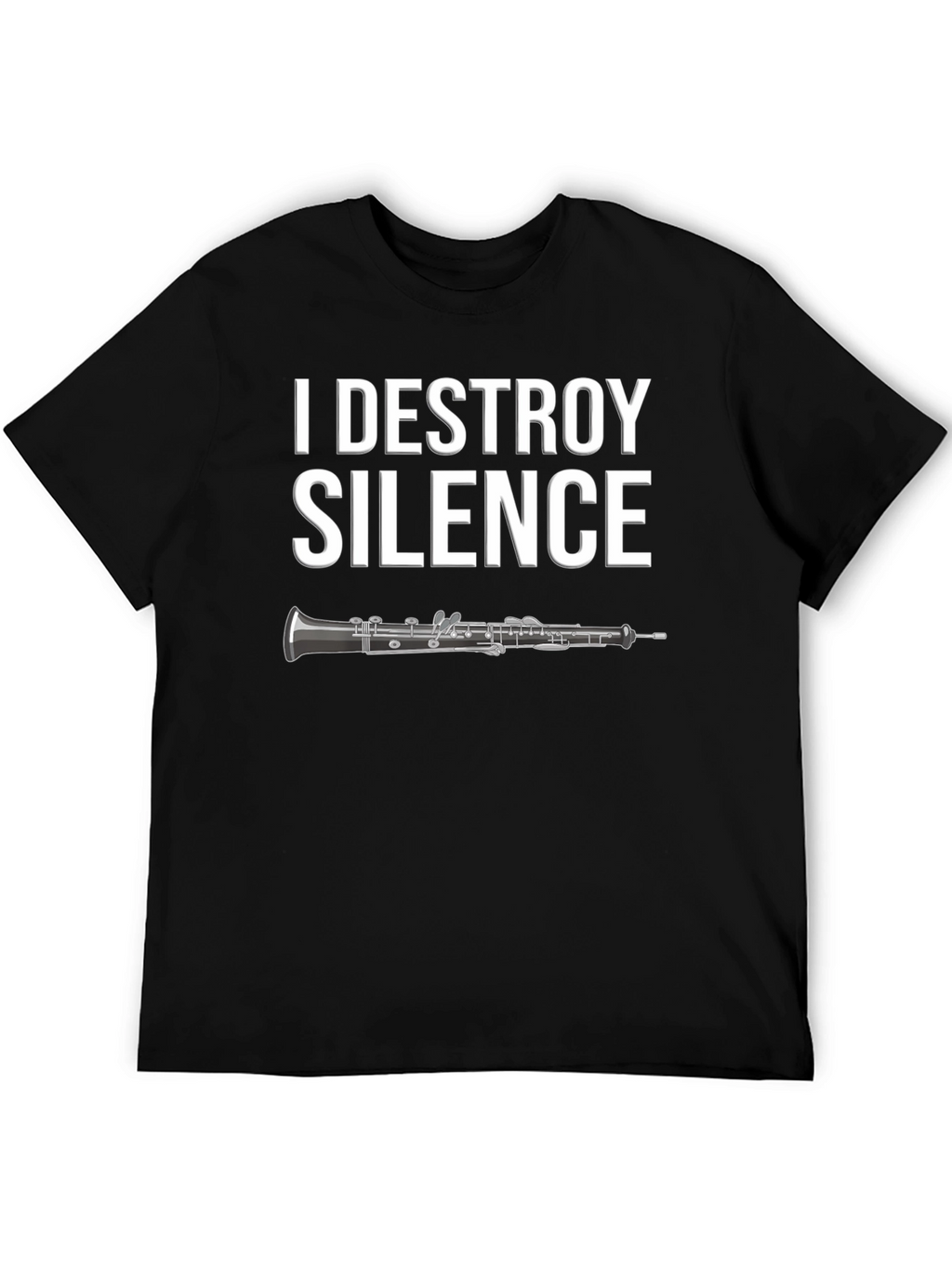 I Destroy Silence Oboe T-Shirt - Musician Apparel