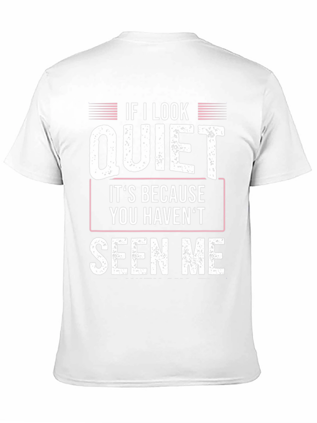 Quiet Seen Me Graphic Tee