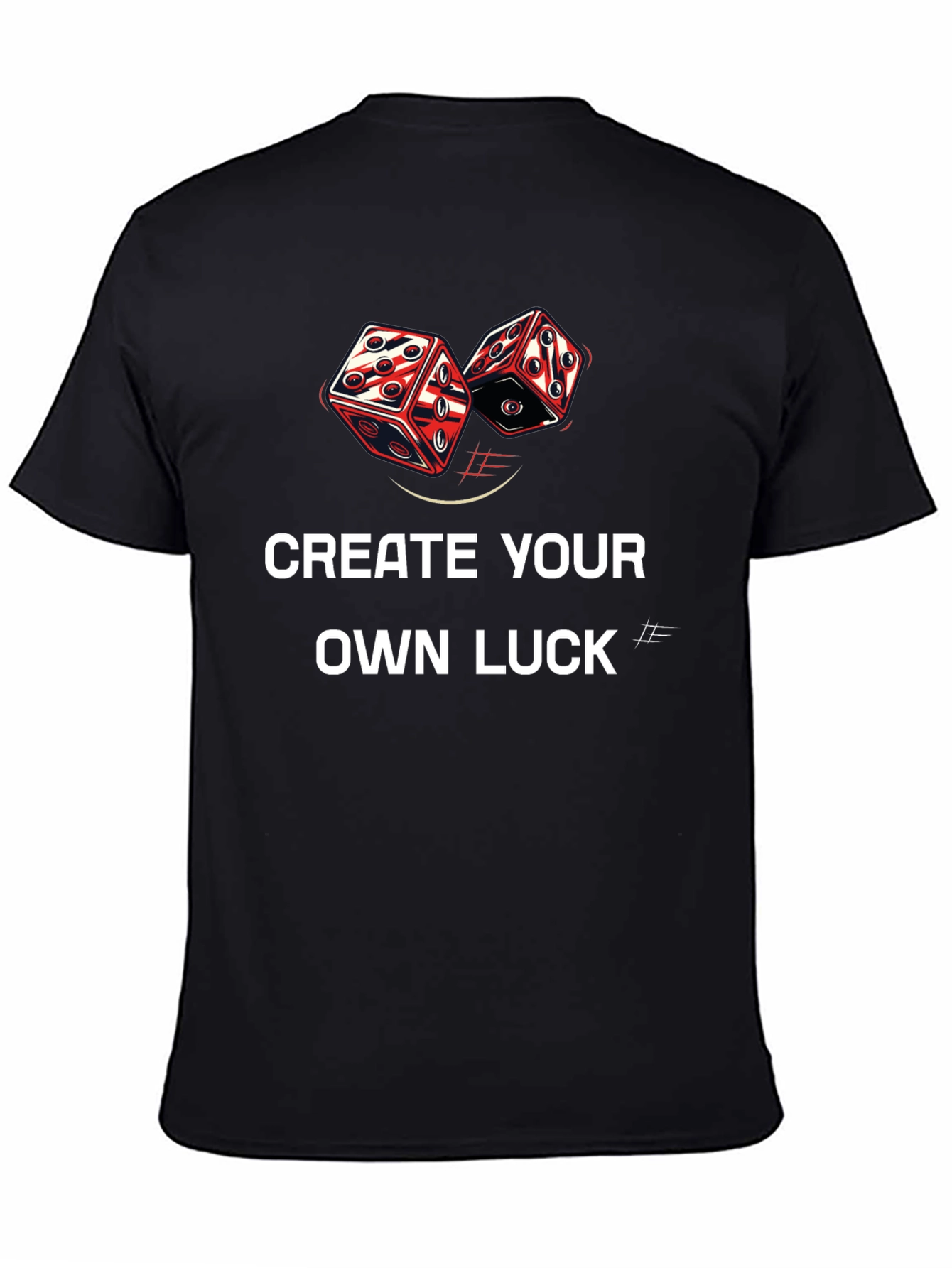 Create Your Own Luck Graphic Tee