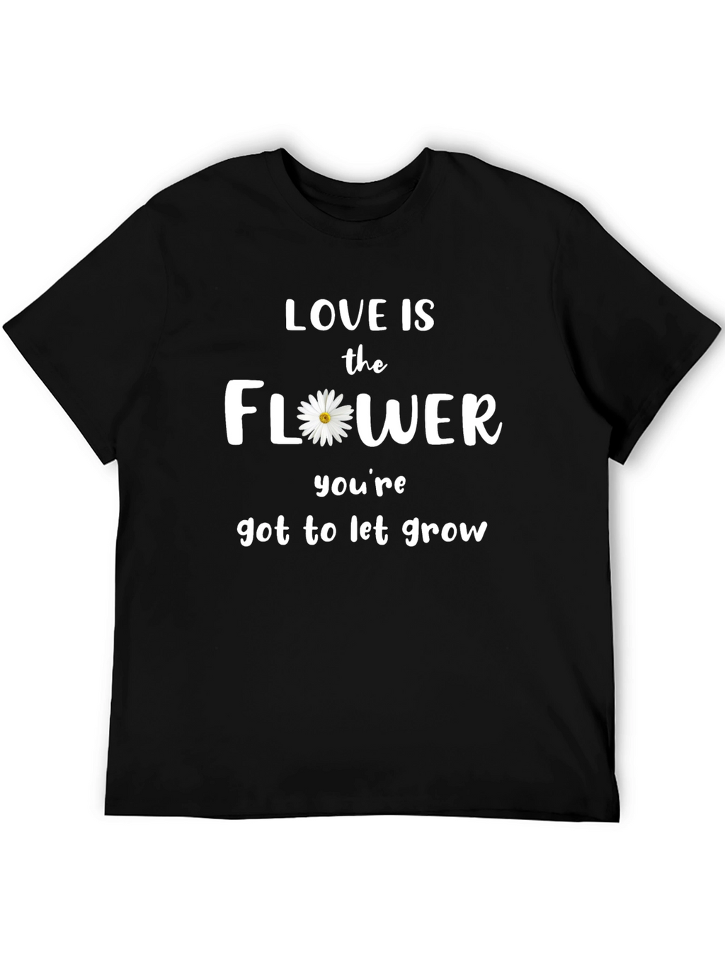 Love is the Flower Graphic T-Shirt
