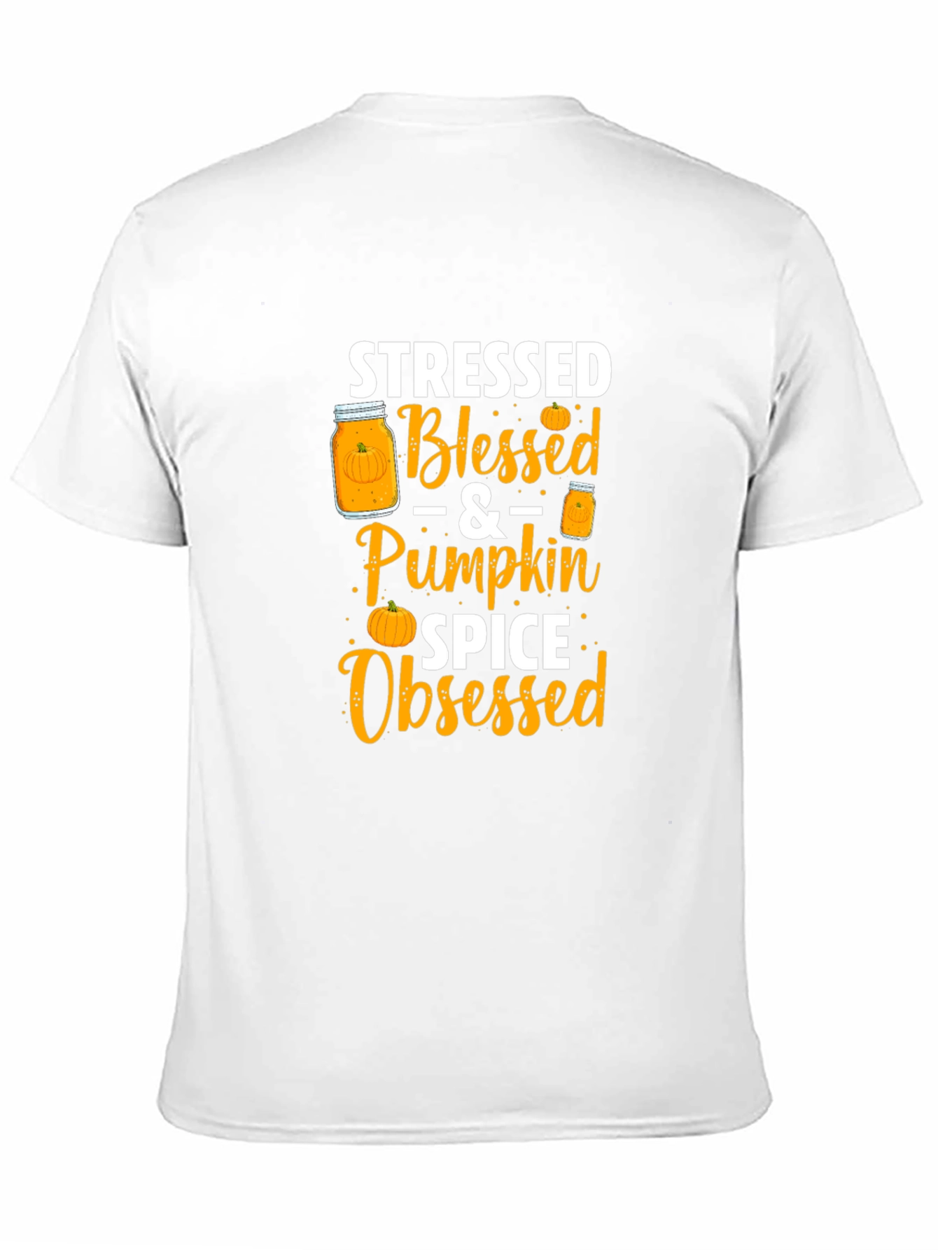 Stressed Blessed Pumpkin Spice Obsessed T-Shirt