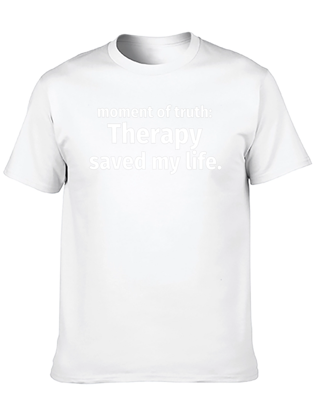 Therapy Saved My Life T-Shirt