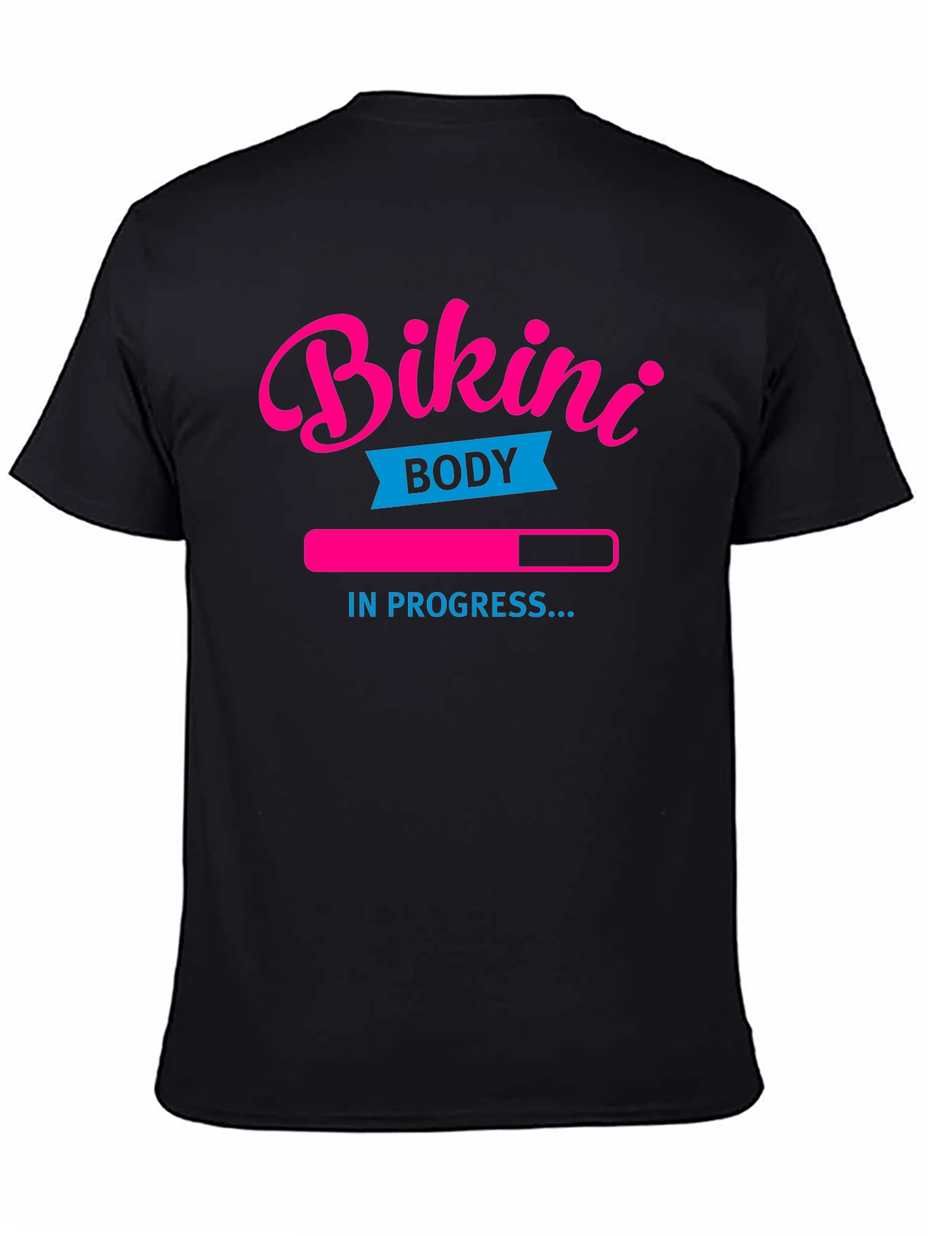 Bikini Body in Progress T-Shirt - Funny Workout Tee