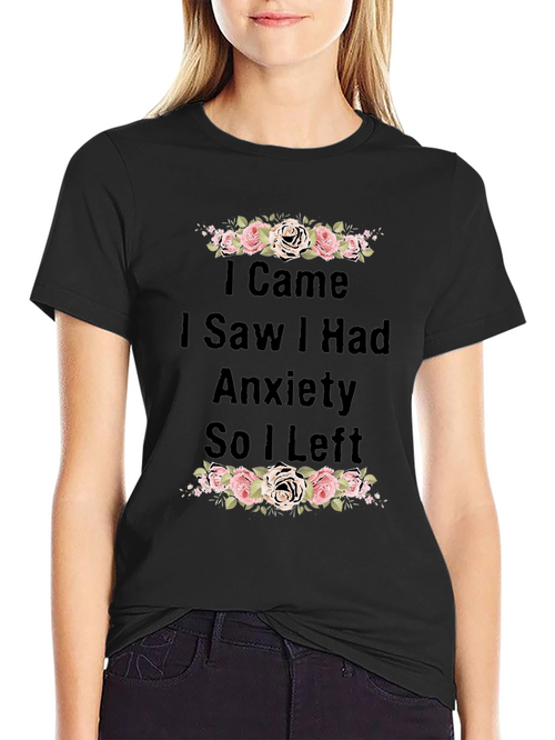 Anxiety Tee - Floral Graphic T-Shirt