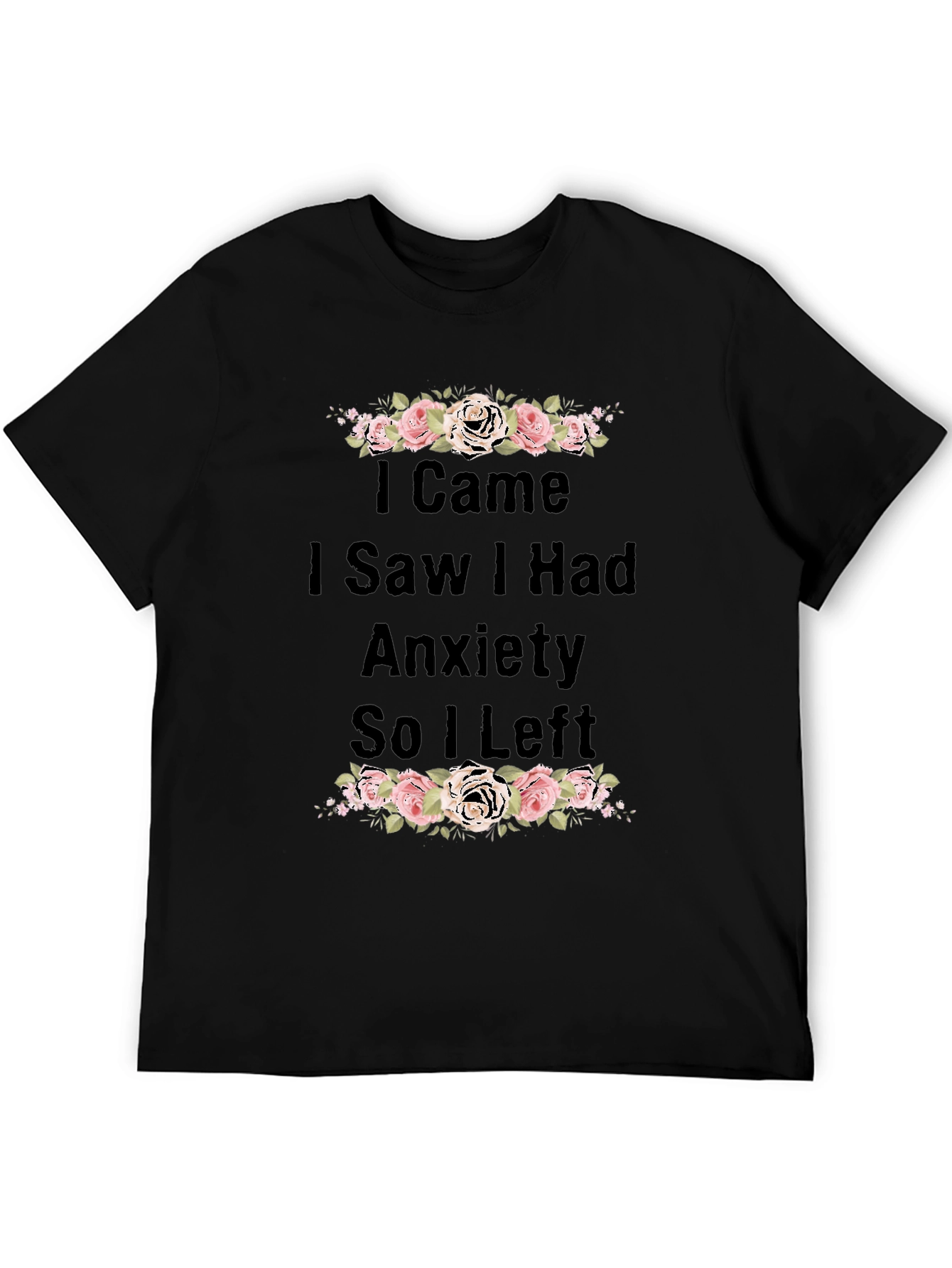 Anxiety Tee - Floral Graphic T-Shirt