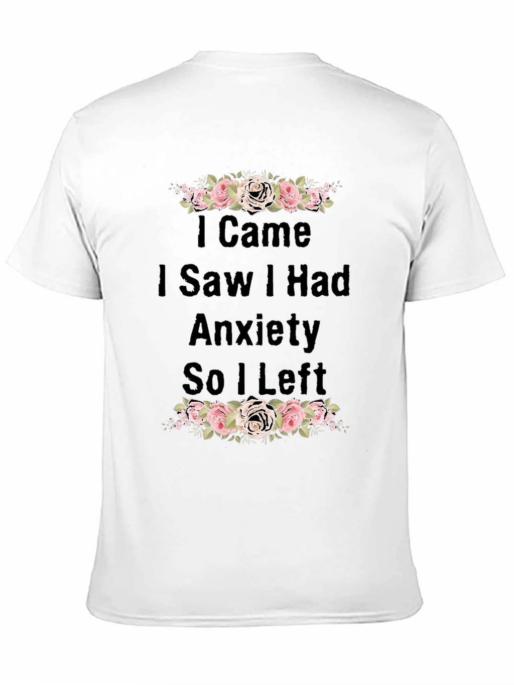 Anxiety Tee - Floral Graphic T-Shirt
