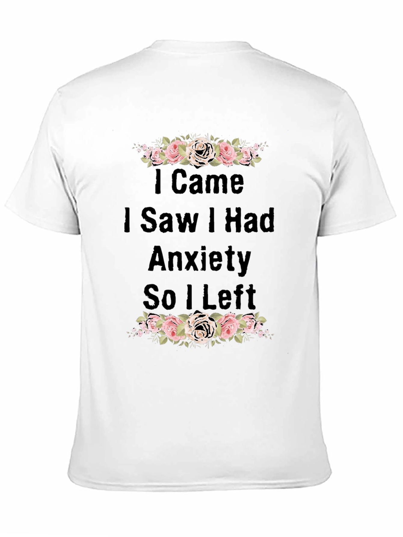 Anxiety Tee - Floral Graphic T-Shirt