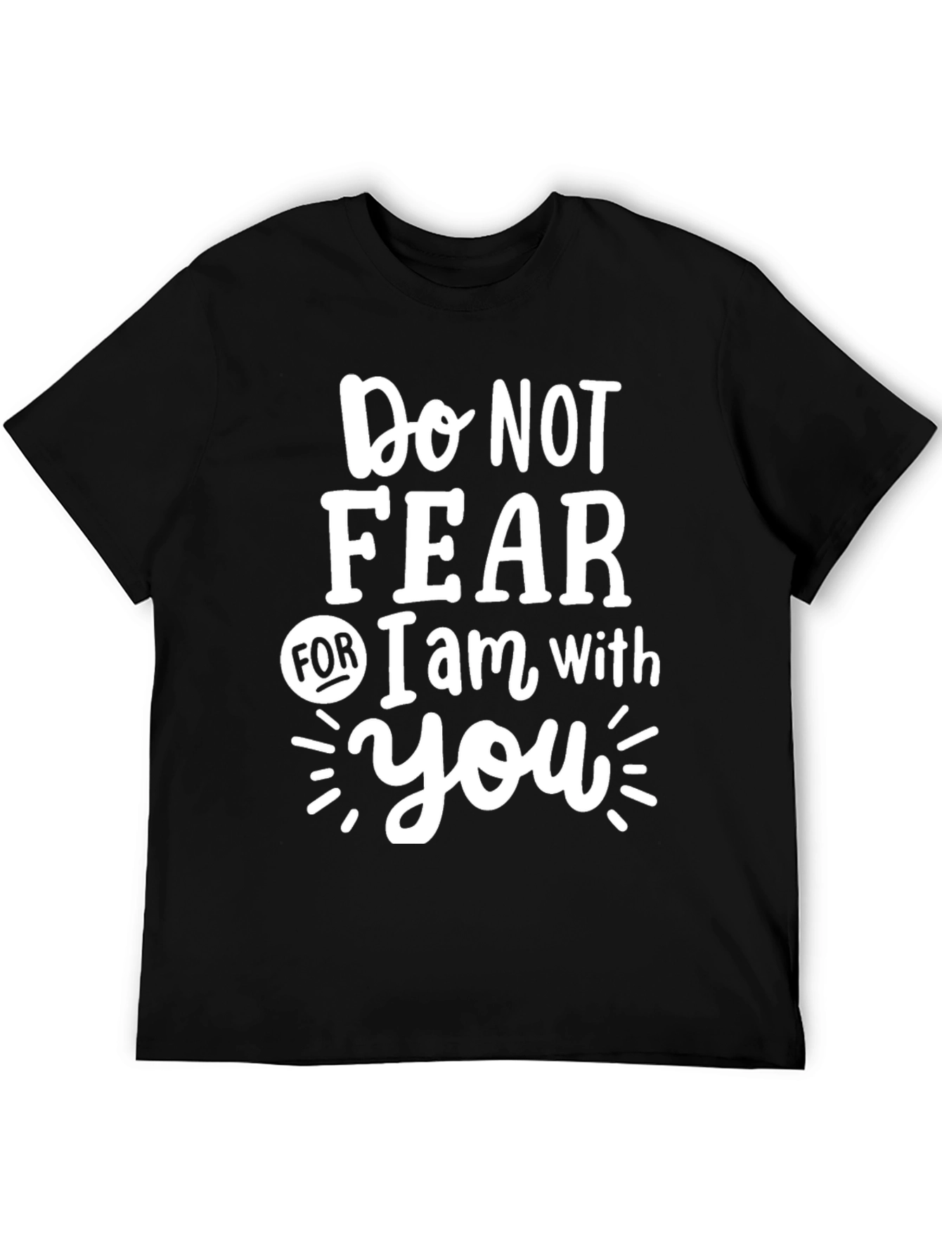 Do Not Fear Graphic Tee - Black
