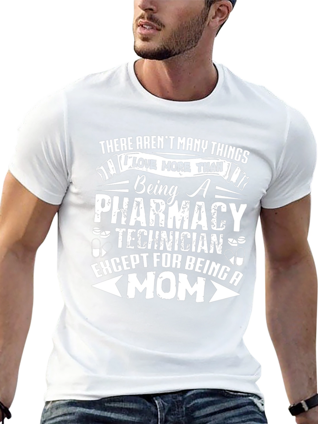 Pharmacy Technician Mom T-Shirt - Gift for Pharmacists