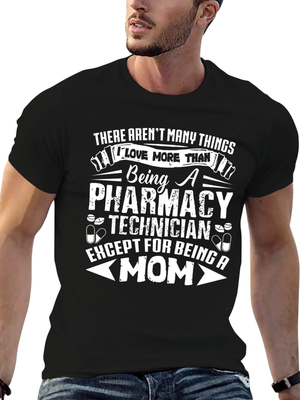 Pharmacy Technician Mom T-Shirt - Gift for Pharmacists