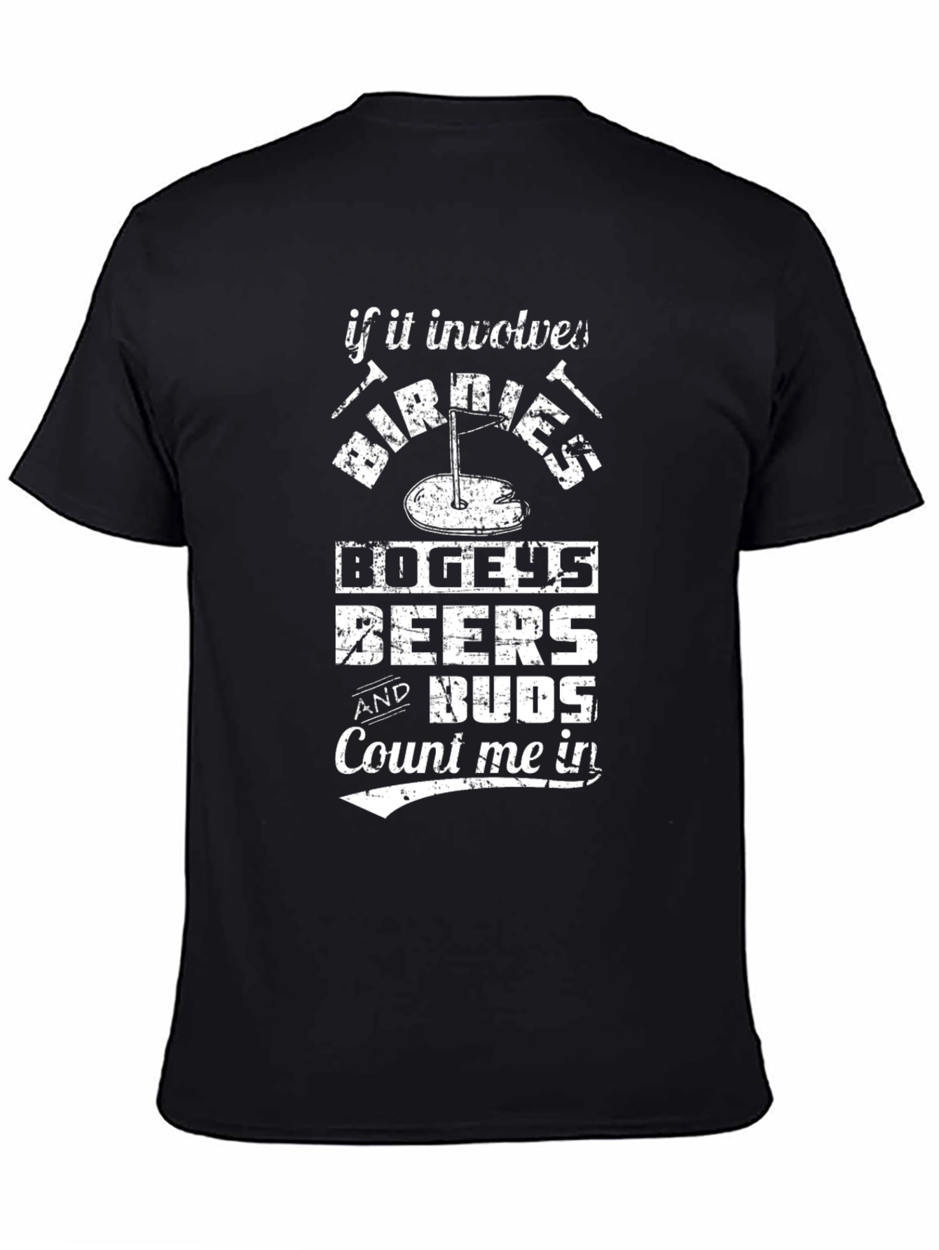 Golf Lovers Tee: Birdies Bogeys Beers & Buds!