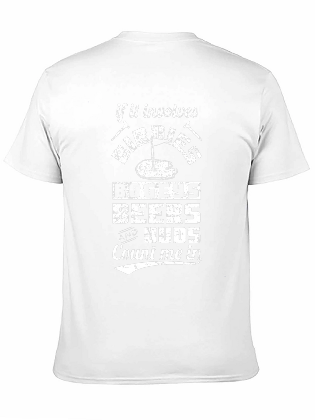 Golf Lovers Tee: Birdies Bogeys Beers & Buds!