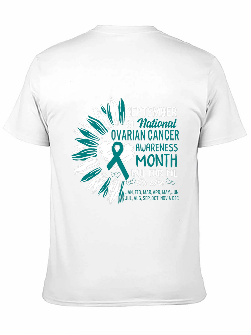Ovarian Cancer Awareness Tee - September Month