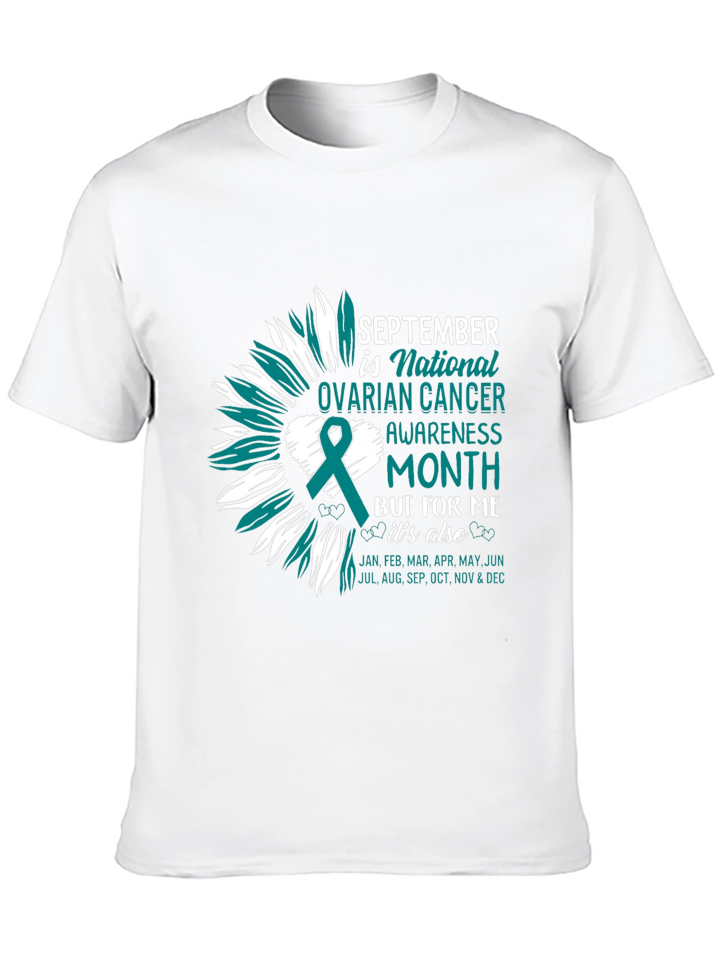 Ovarian Cancer Awareness Tee - September Month