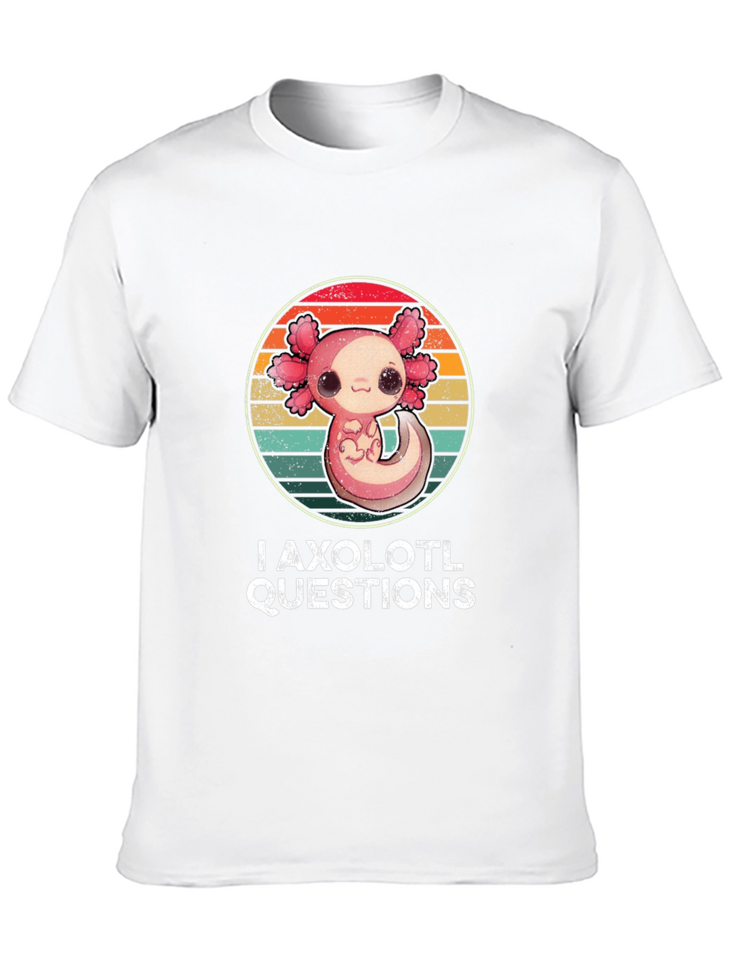 I Axolotl Questions T-Shirt - Cute Retro Design