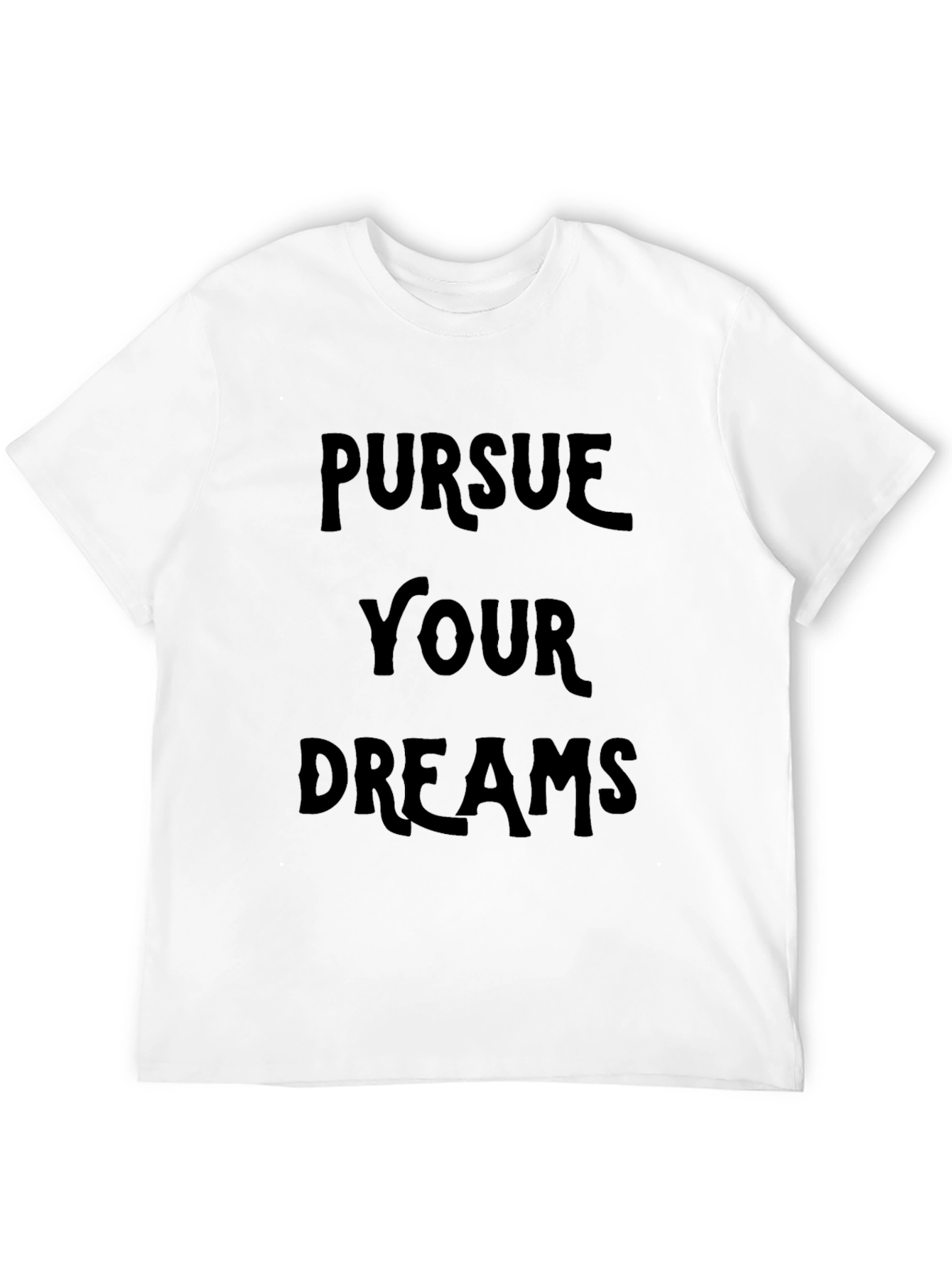 Pursue Your Dreams Black Graphic Tee