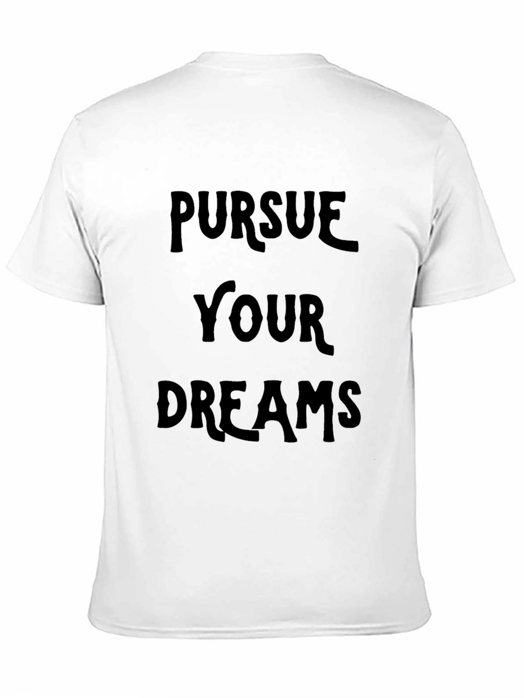 Pursue Your Dreams Black Graphic Tee