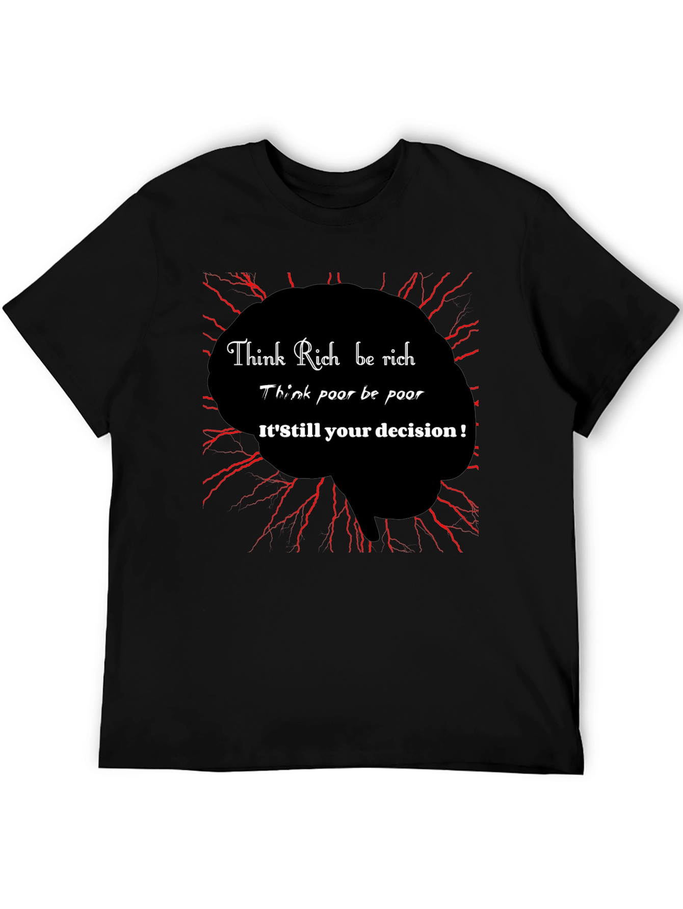Think Rich T-Shirt Motivational Design