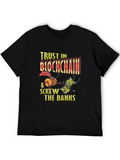 Trust Blockchain Bitcoin Graphic Tee - Crypto T-Shirt