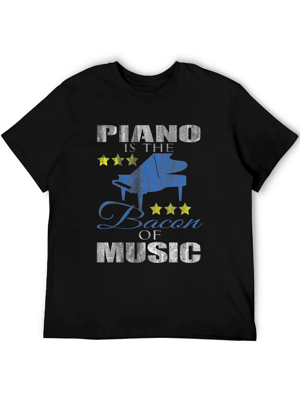 Piano is the Bacon of Music T-Shirt
