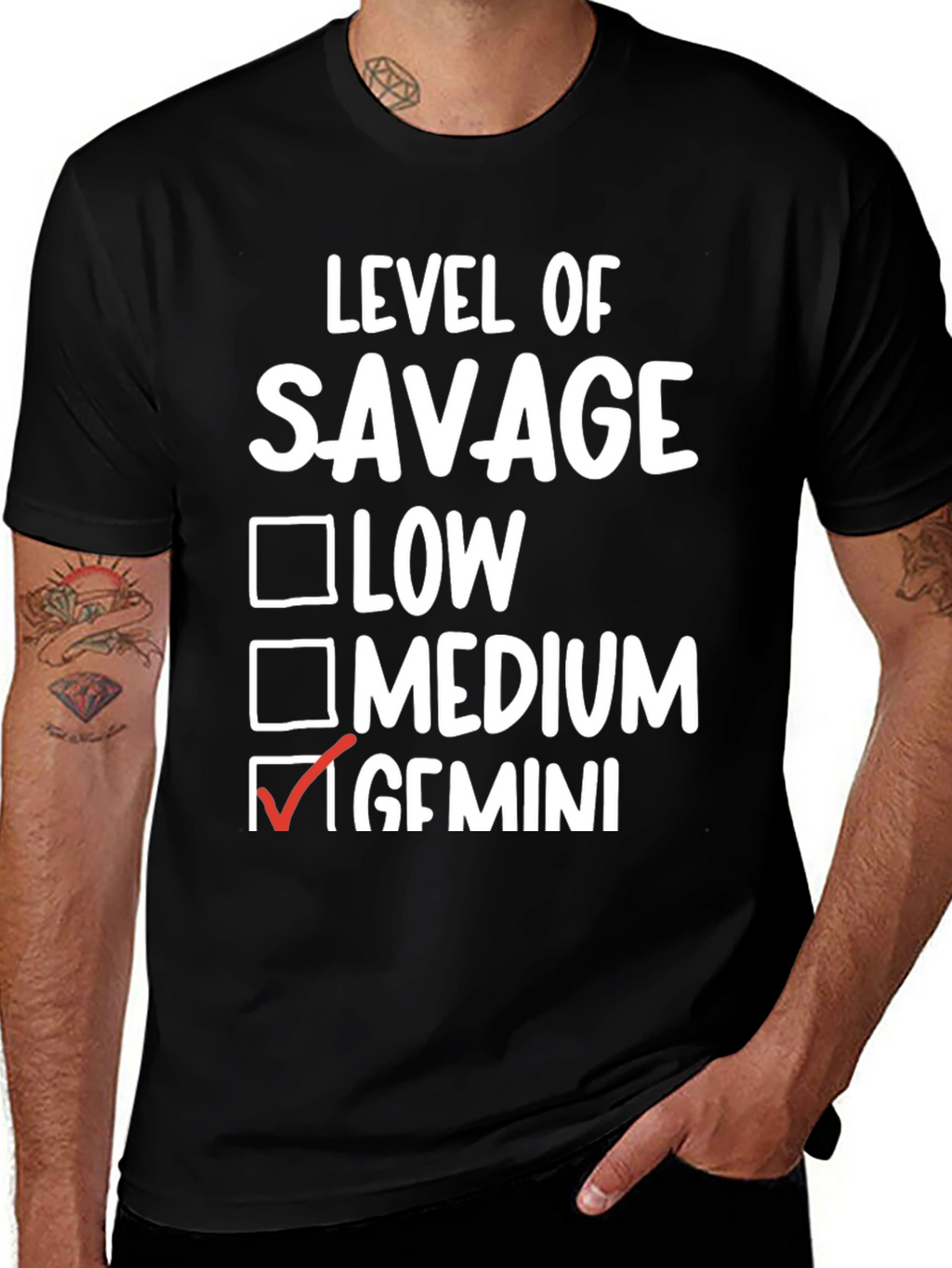 Level of Savage Gemini T-Shirt