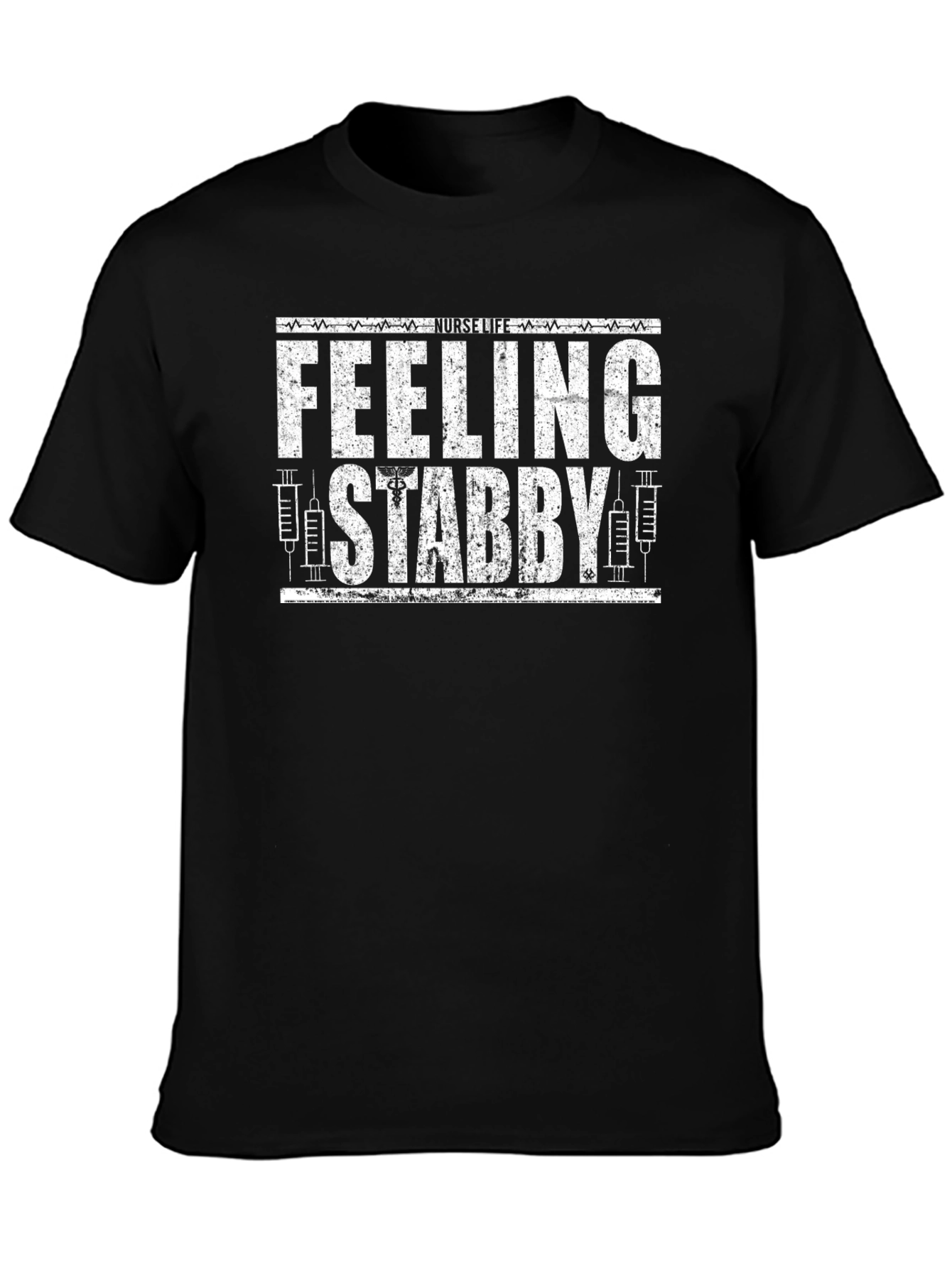Feeling Stabby Nurse T-Shirt
