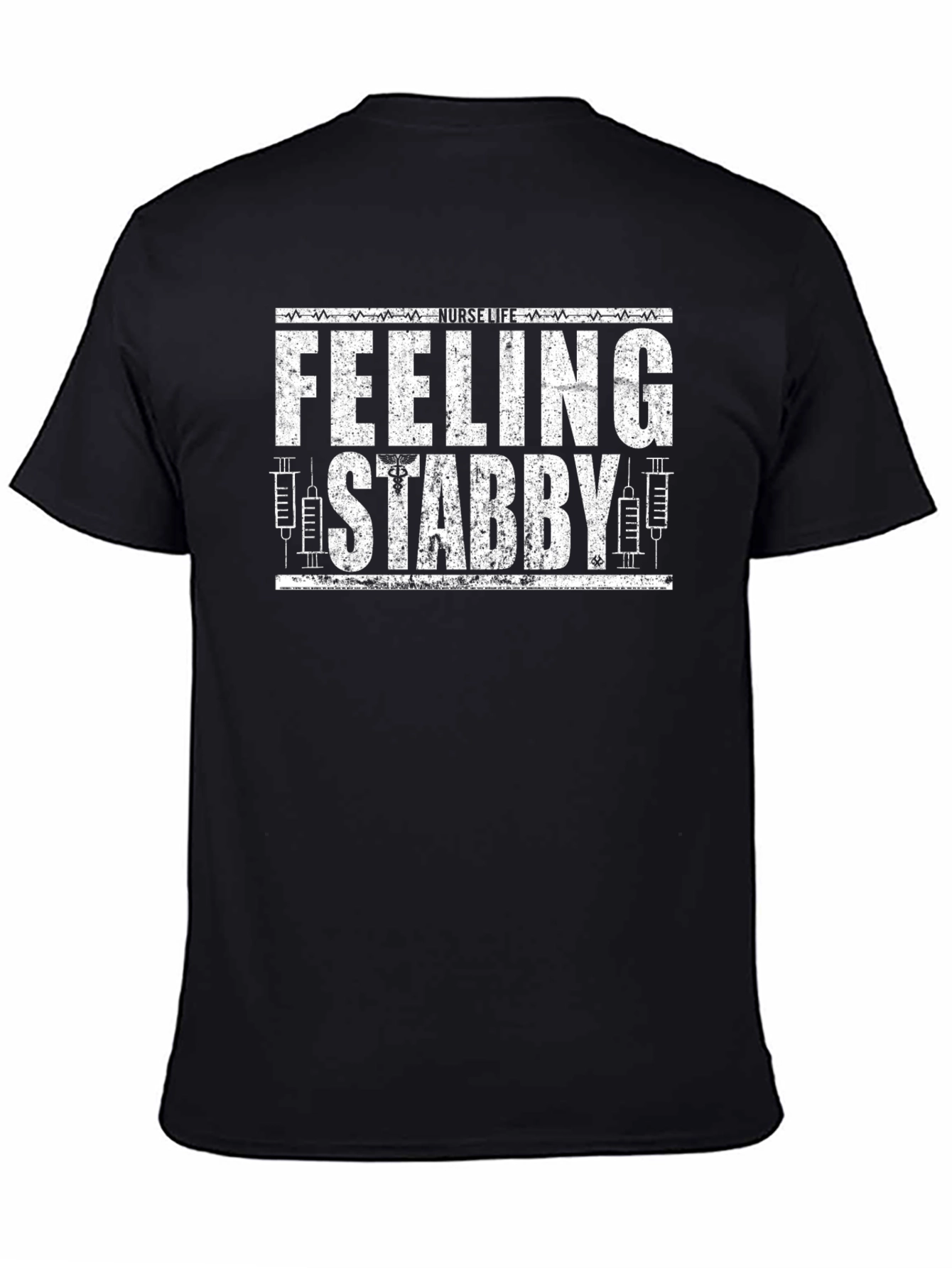 Feeling Stabby Nurse T-Shirt