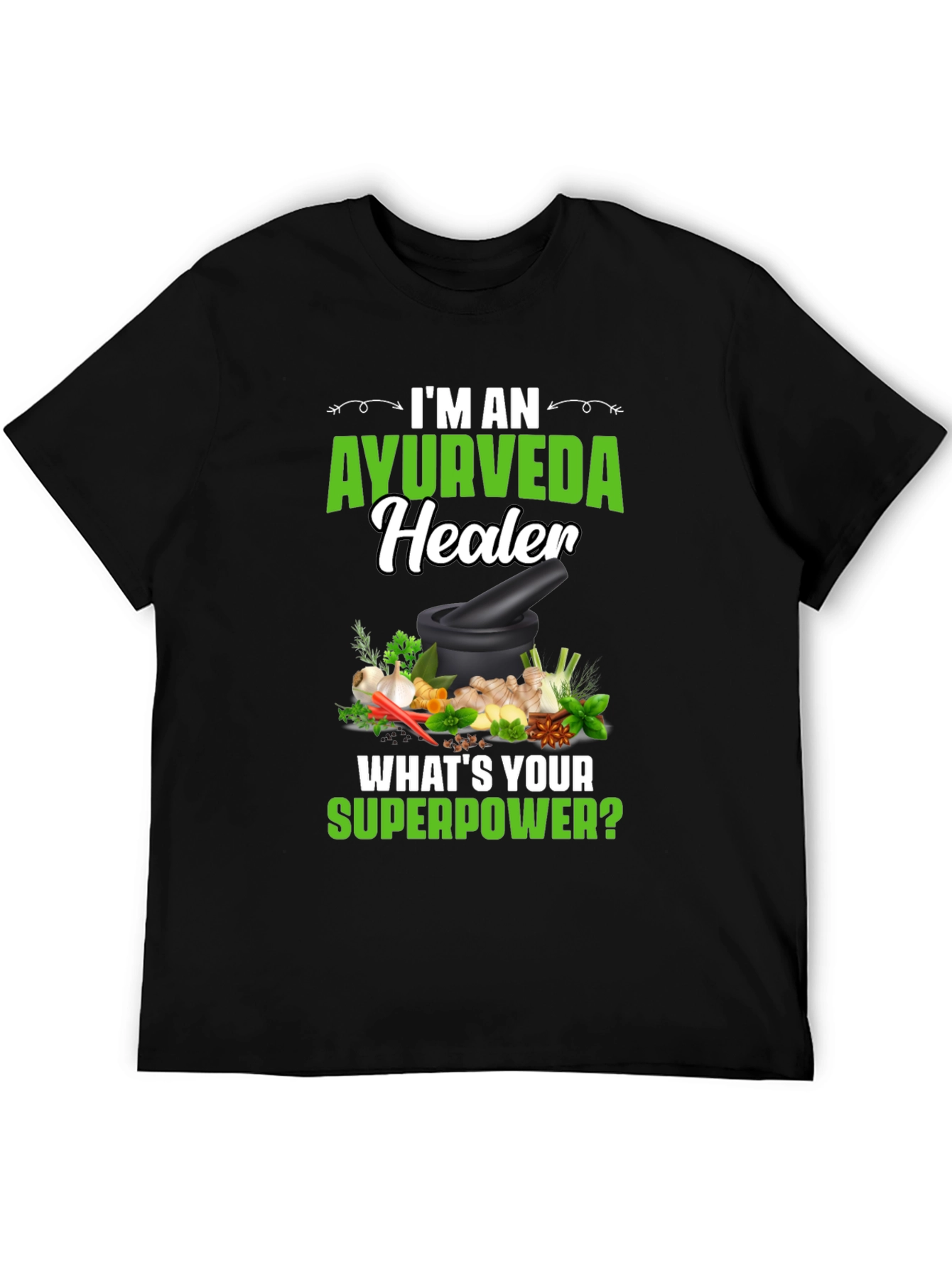 Ayurveda Healer T-Shirt: Herbal Remedy Superpower