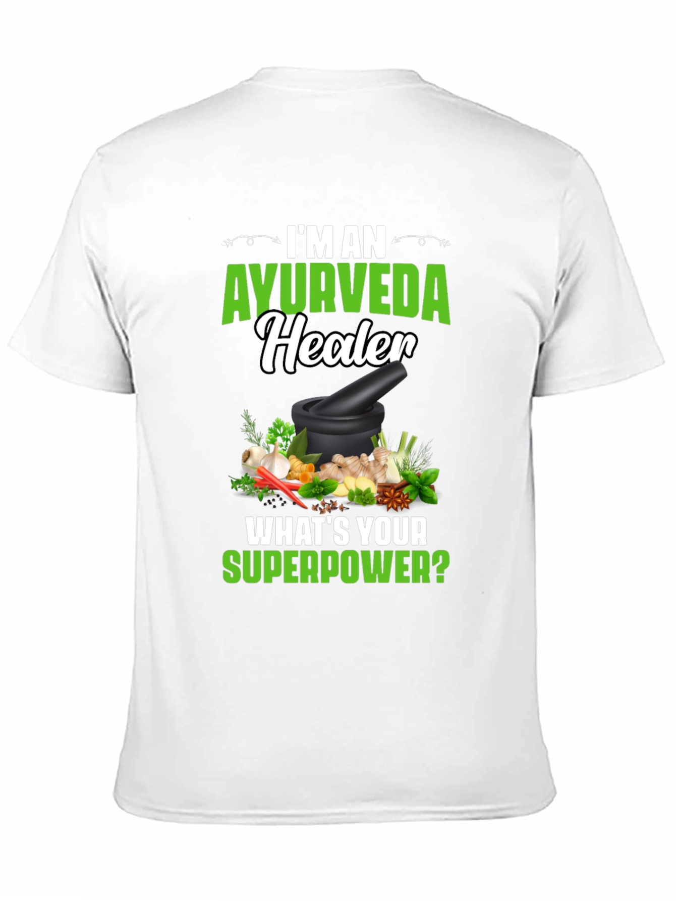 Ayurveda Healer T-Shirt: Herbal Remedy Superpower