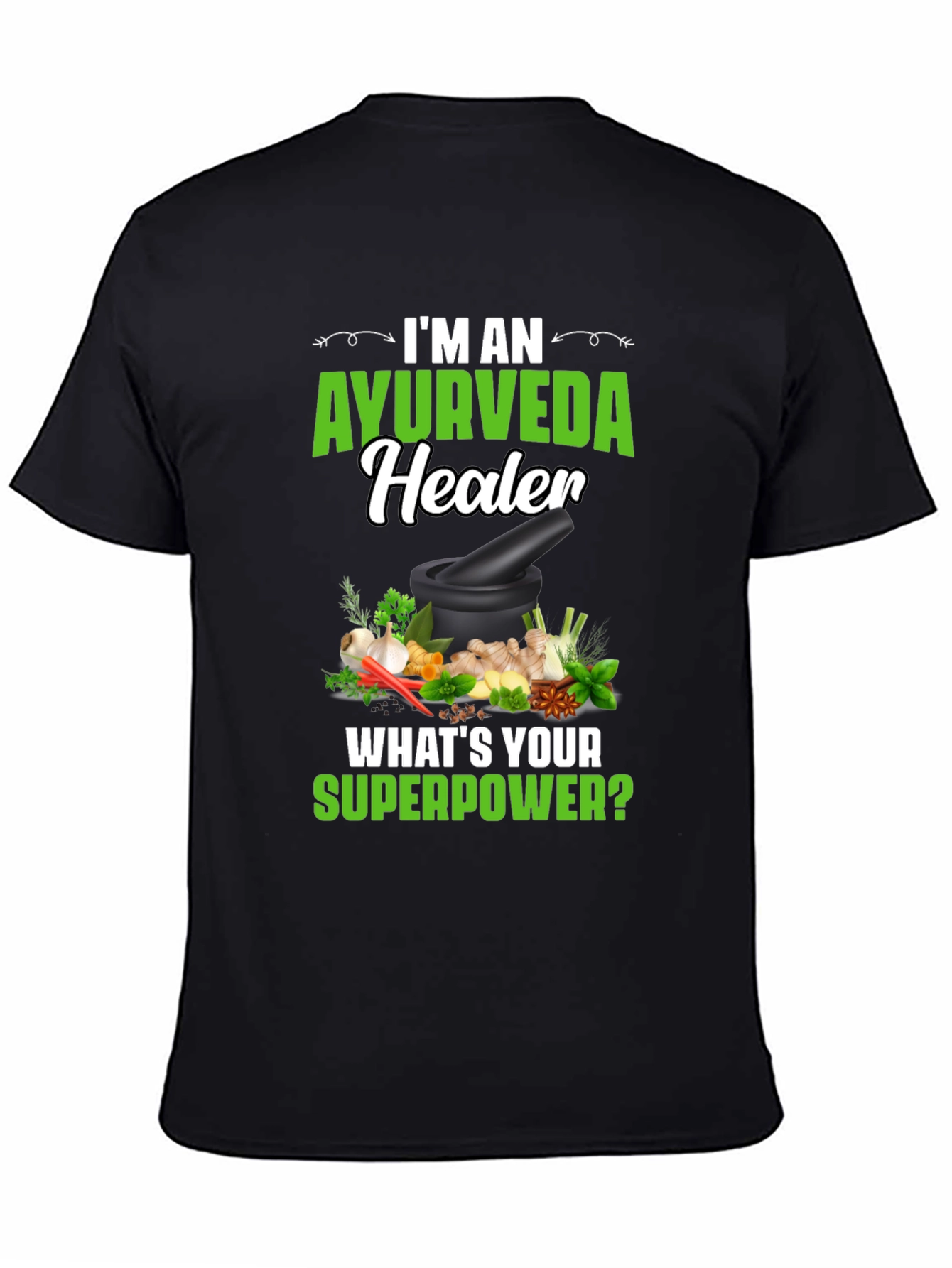Ayurveda Healer T-Shirt: Herbal Remedy Superpower